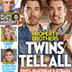 Image for article titled This Week In Tabloids: The Property Brothers Prove That Even Failed Magicians Can Find Success on Reality TV